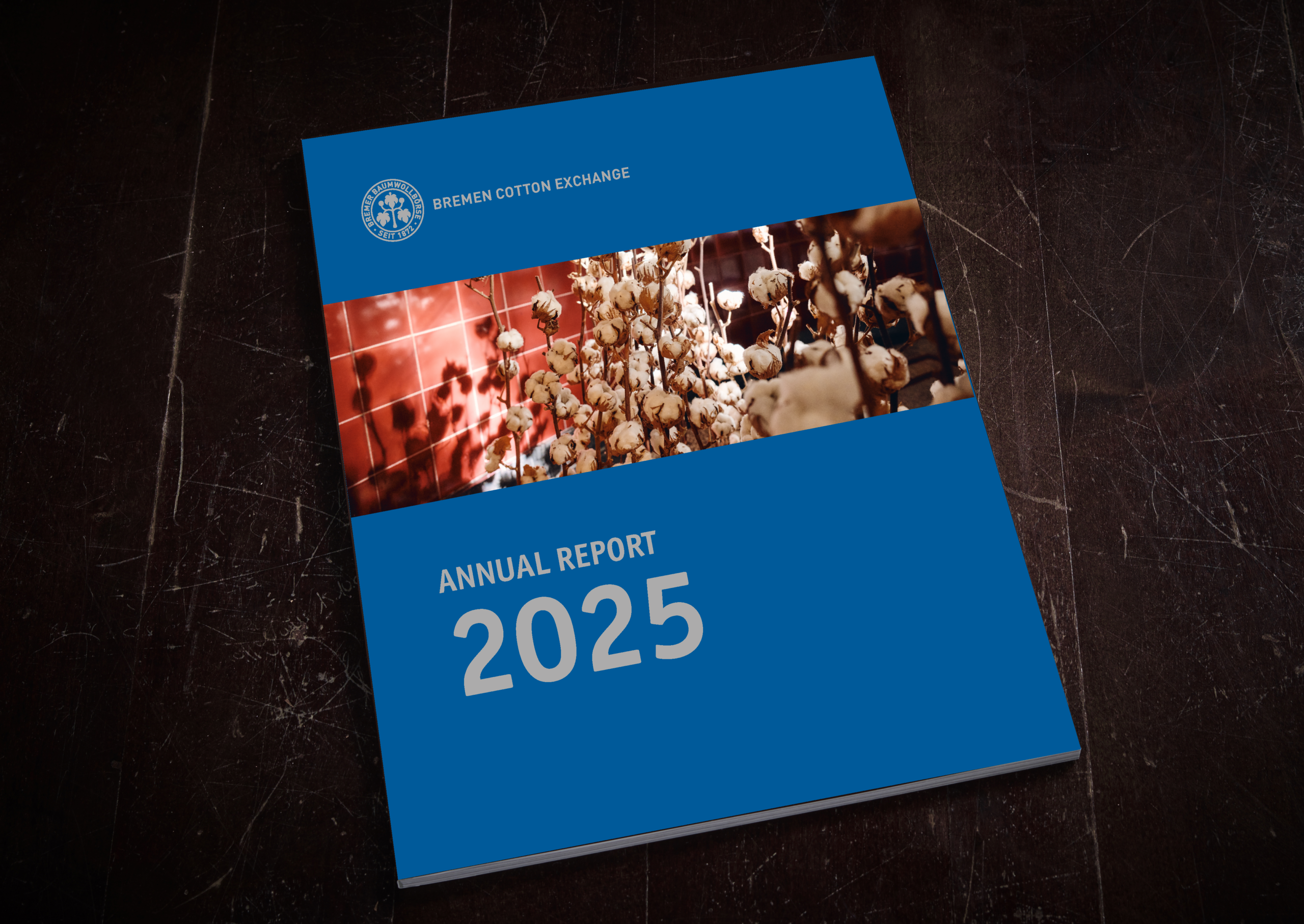 Annual Report 2025 Bremen Cotton Exchange