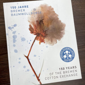 Buch 150 Jahre Bremer Baumwollbörse